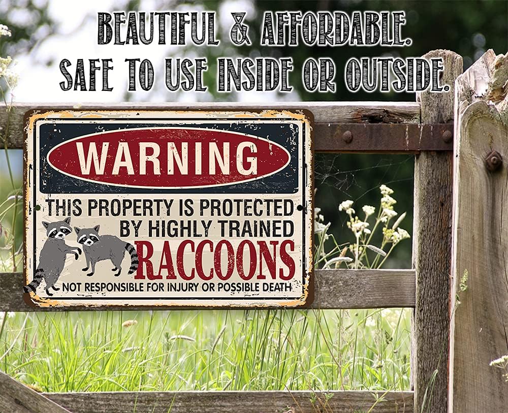 Warning Property Raccoons - Vintage Animal Decor for Fence, Garden Yard and Front Door, Funny No Trespassing Passing Sign Private Property, 12x18 Use Indoors or Outdoors Durable Metal Sign