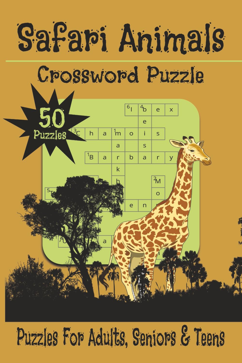Safari Animals Crossword Puzzle: Crossword Puzzle with Easy to Read Print about Safari Animals and more [ 6X9 inches, 100 pages [50+ Puzzles... Gift for Vacations, Holiday and Free Times