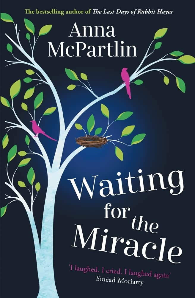 Waiting for the Miracle by Anna McPartlin - 9781838773908