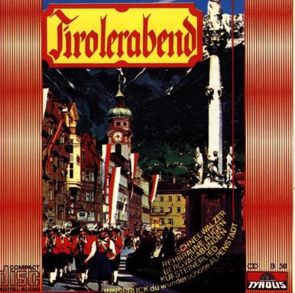 Tiroler Abend [Audio CD] VARIOUS ARTISTS