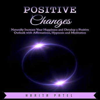 Positive Changes Audiobook by Harita Patel episode artwork