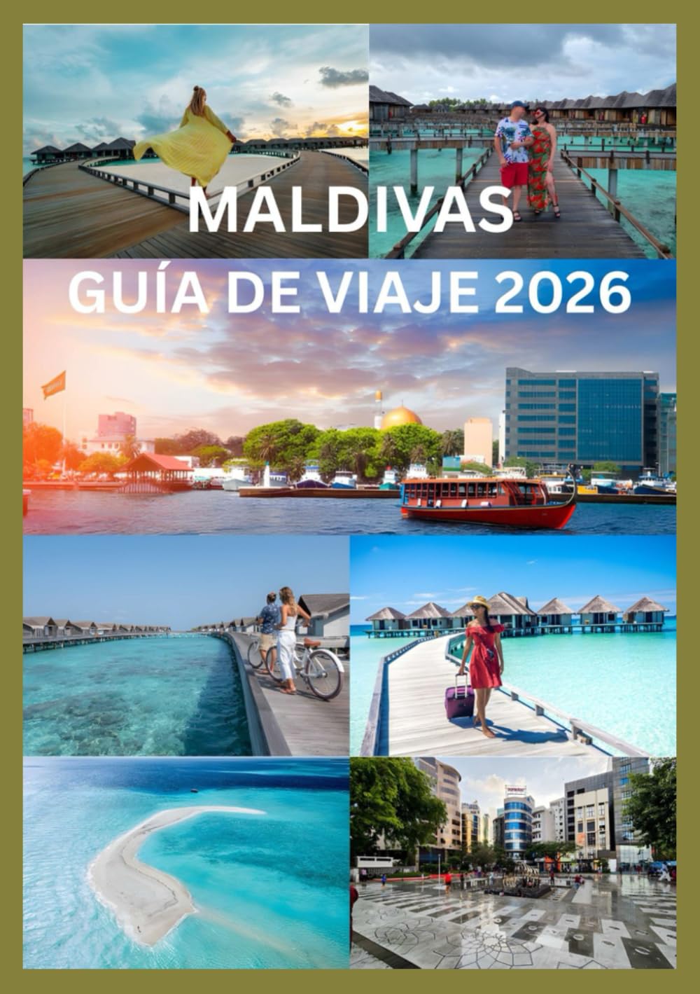 MALDIVAS GUÍA DE VIAJE 2026
