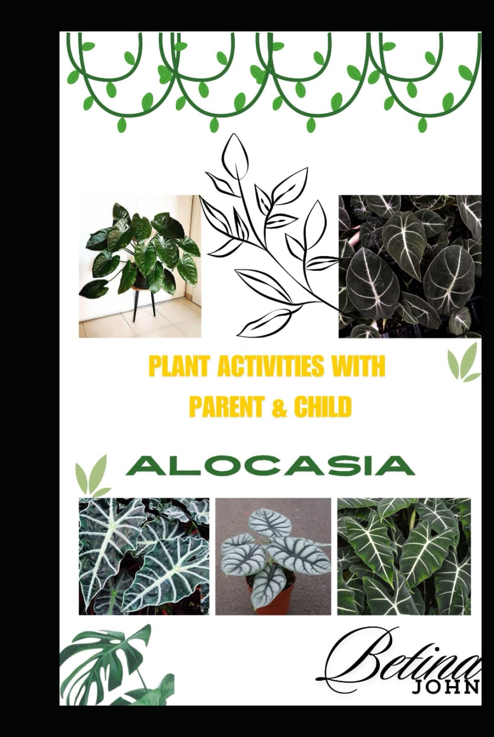 ALOCASIA PLANT ACTIVITIES WITH PARENT & CHILD