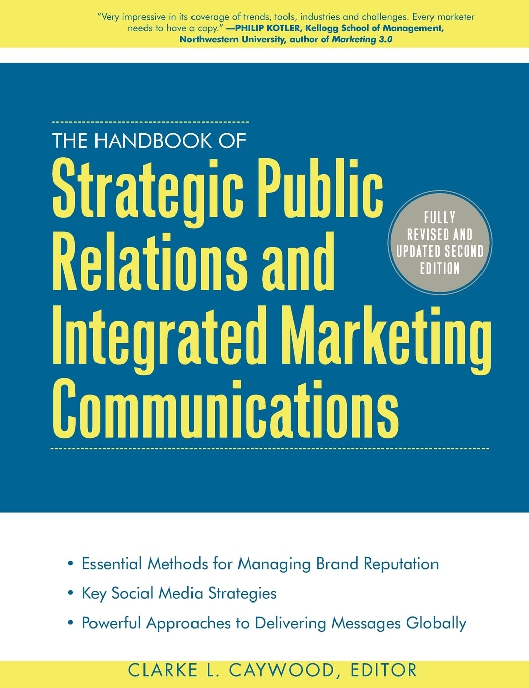 The Handbook of Strategic Public Relations and Integrated Marketing ...