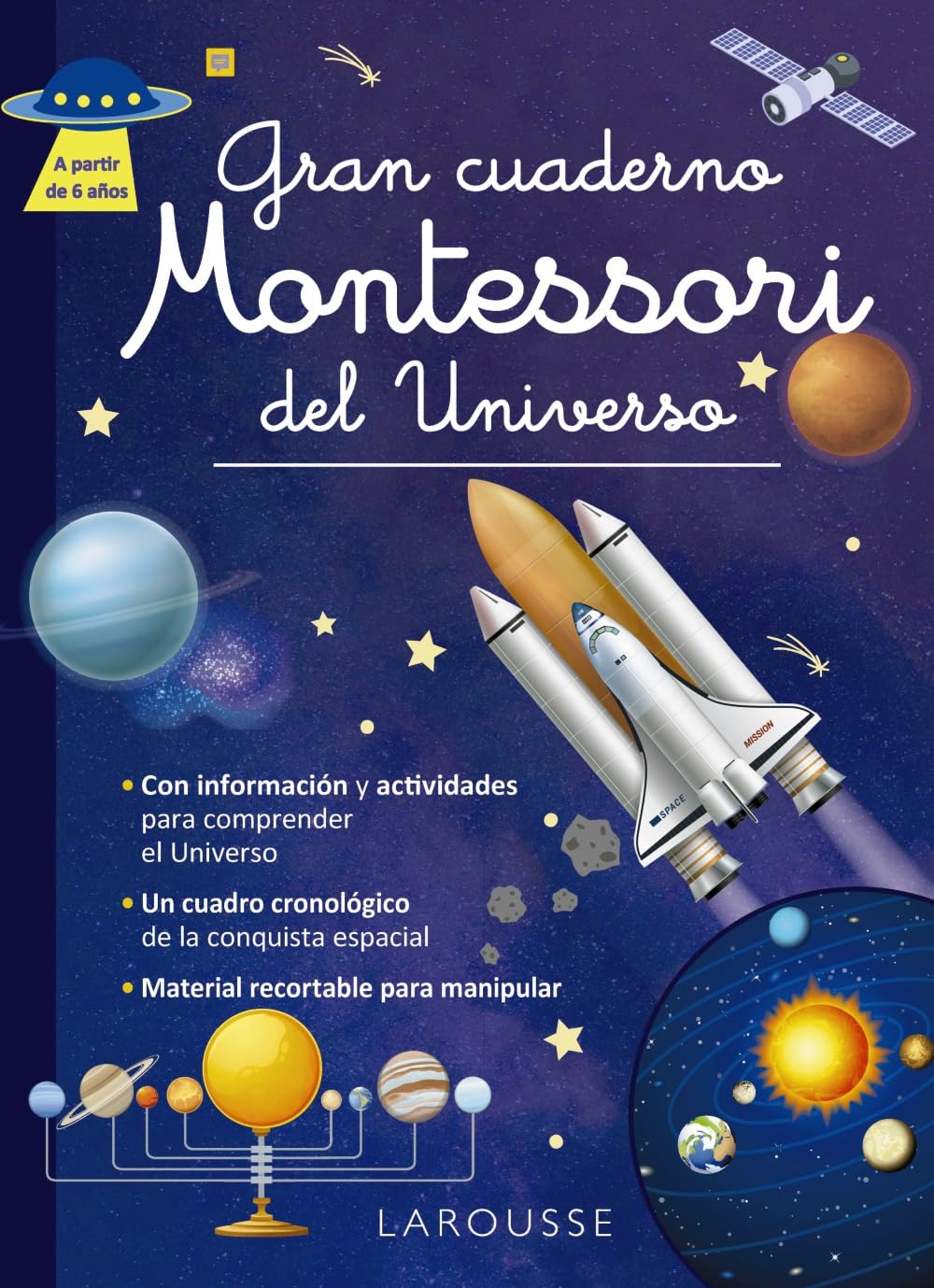 Gran cuaderno Montessori del Universo (LAROUSSE - Infantil / Juvenil - Castellano - A partir de 5/6 años)
