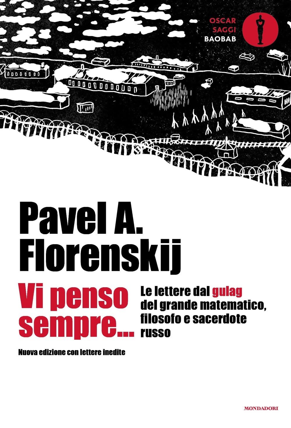 Vi Penso Sempre... Le Lettere Dal Gulag Del Grande Matematico, Filosofo E Sacerdote Russo. Nuova Ediz. - 4