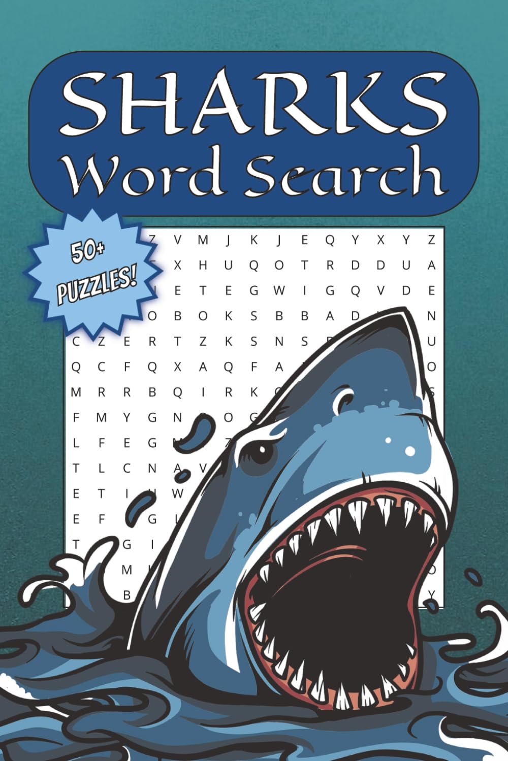 Sharks Word Search Puzzle Book: Word Searches with Easy to Read Print about Sharks, Shark Species, Shark Attacks and more | 6x9 inches, 110 pages | ... Gift for Vacations, Holidays, and Free Times