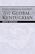 John Sherman Cooper: The Global Kentuckian
