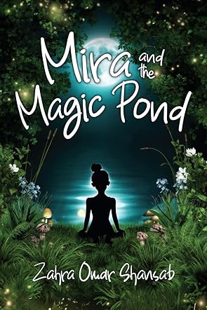Mira & the Magic Pond