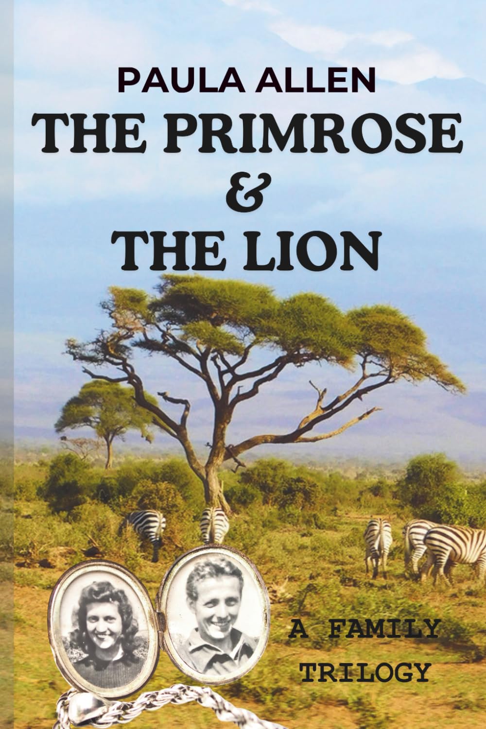 The Primrose and The Lion: A Family Trilogy