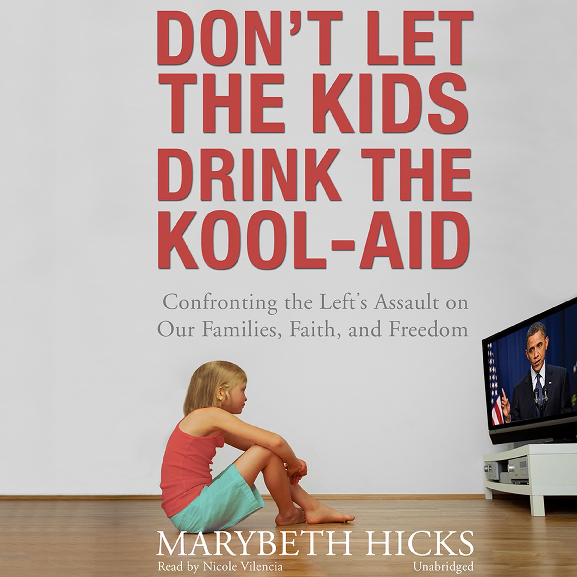 Cover art for Don’t Let the Kids Drink the Kool-Aid