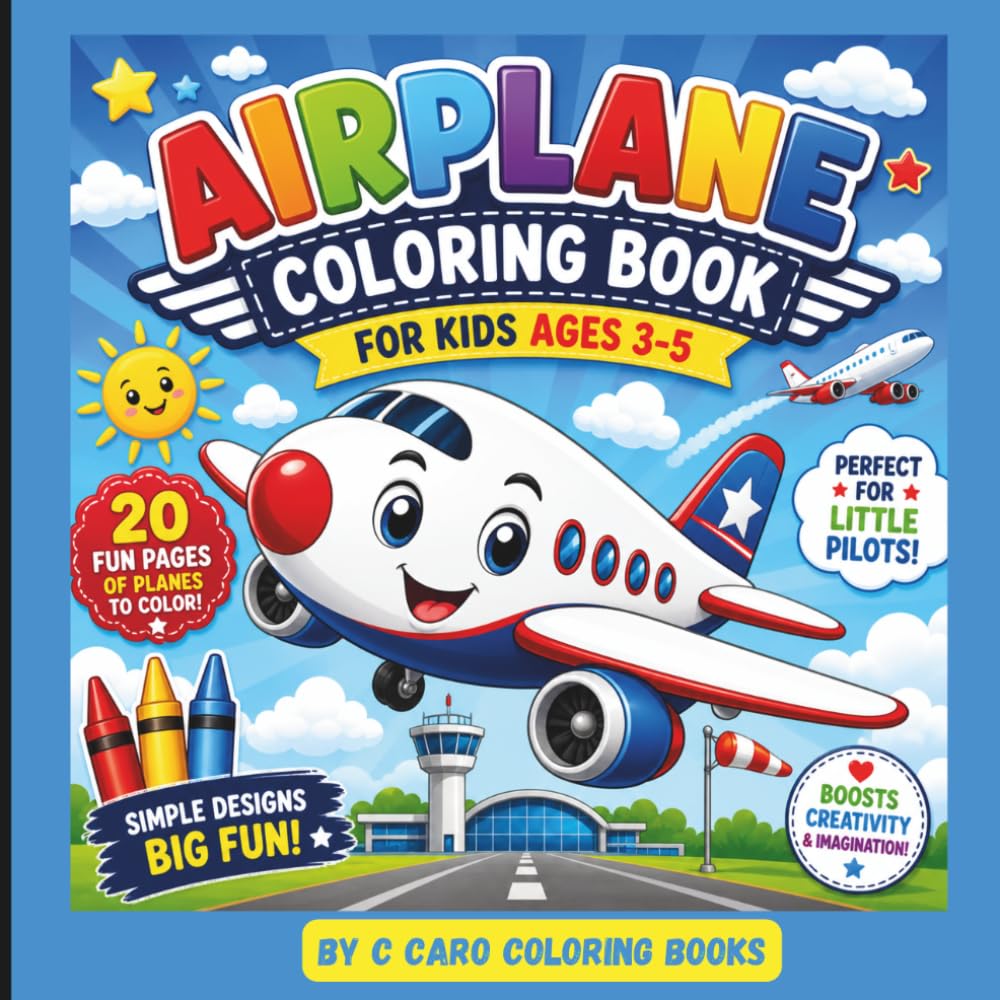 Airplane Coloring Book for Kids Ages 3–5: Bold & Easy Coloring Pages Featuring Planes, Helicopters, Pilots, and Fun Sky Scenes for Toddlers and Preschoolers