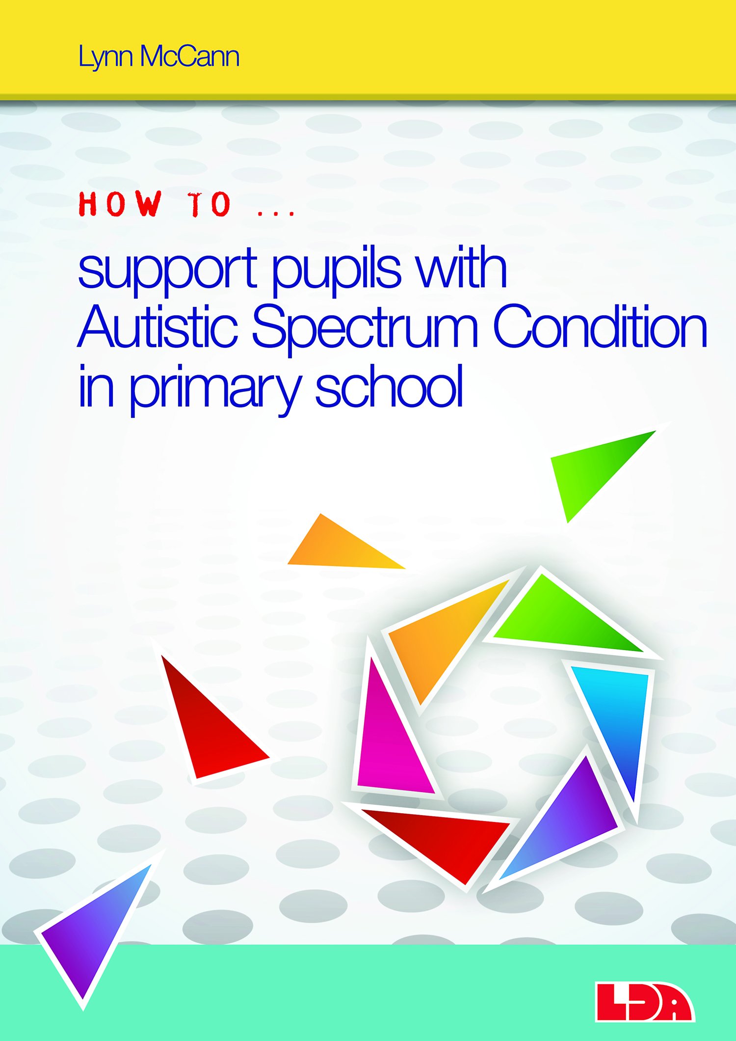 How to Support Pupils with Autism Spectrum Condition in Primary School