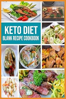 Keto Diet Blank Recipe CookBook: Write Your Favorite Ketogenic Recipes