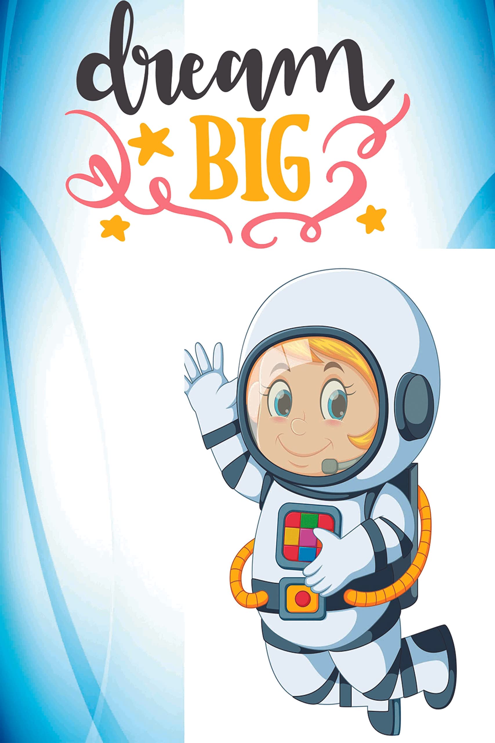 Motivational Wall Poster|Dream Big|Cartoon Poster|Interior Wall Poster|Cartoon Poster For Kids Room, Dorms, Study Room|Room D�cor|Decorative Wall Poster|Poster For Decoration|High Resolution 300 GSM Paper