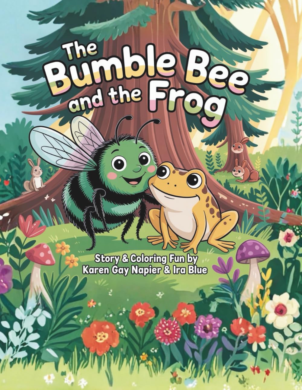 The Bumble Bee & The Frog: Discovering the Beauty of Being Different