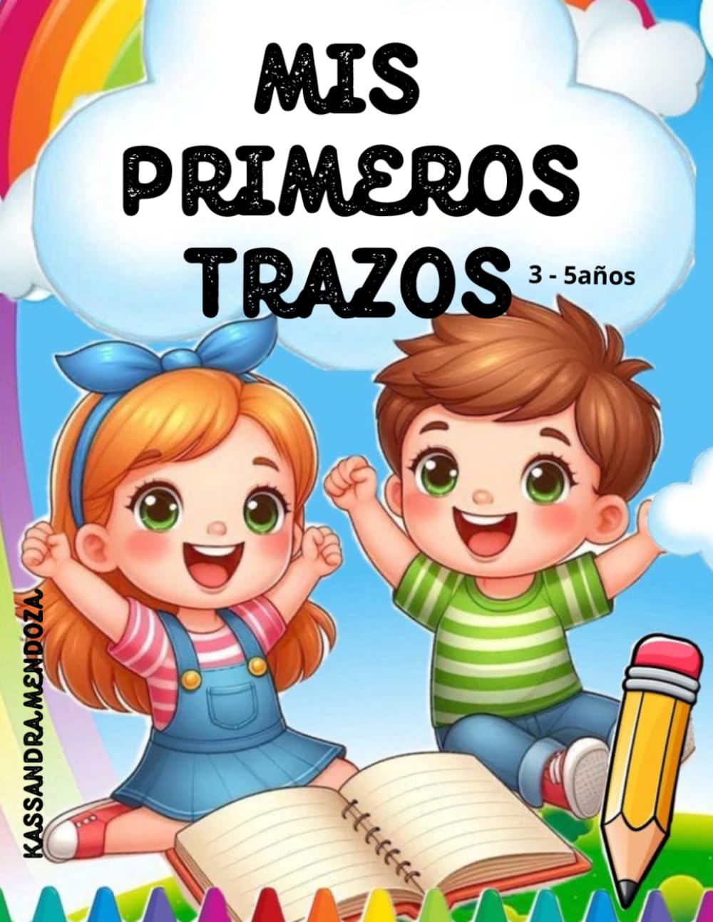 Mis primeros trazos: Me divierto mientras aprendo