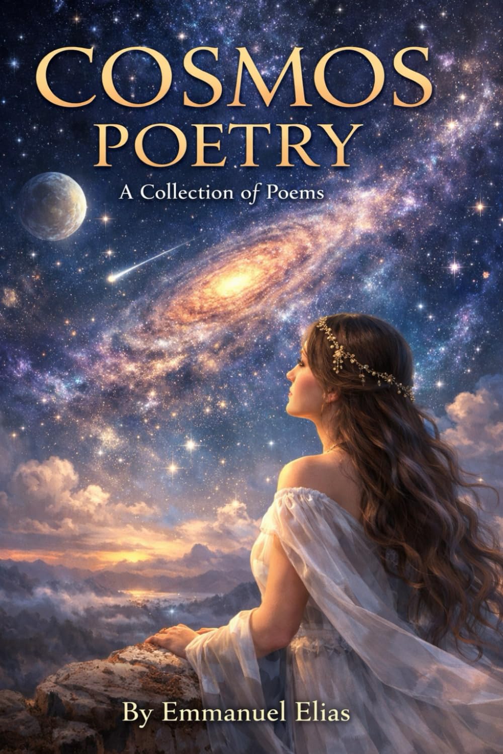 Cosmos Poetry: A Collection of Poems for Thought