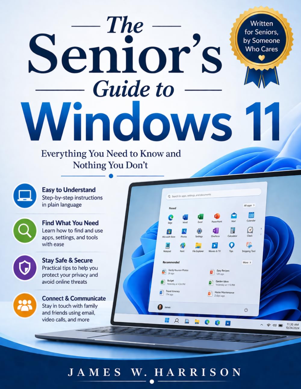 The Senior’s Guide to Windows 11: Everything You Need to Know and Nothing You Don’t
