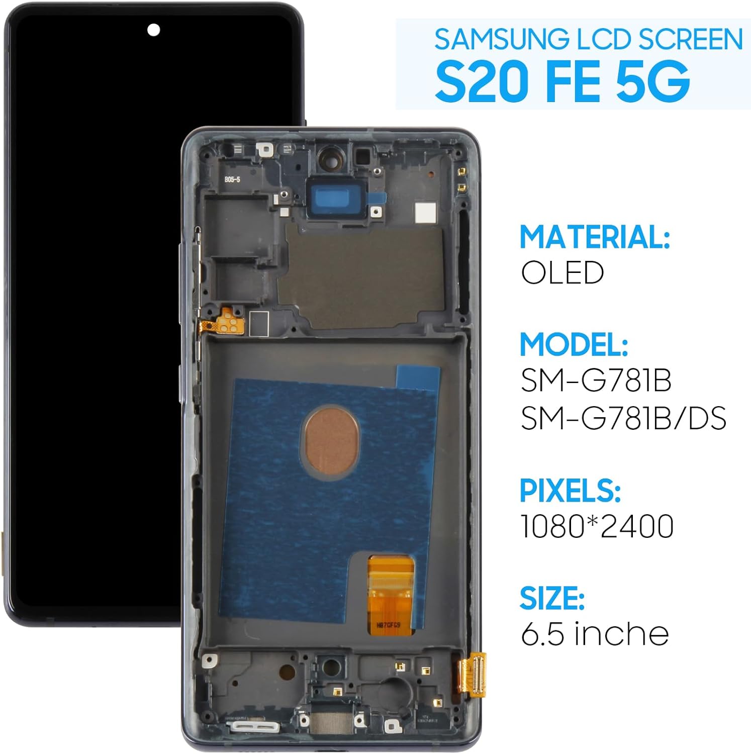Original for Samsung Galaxy S20 FE 5G/ S20 FE /S20 FE 2022 Screen Replacement(AMOLED) SM-G781B SM-G781U SM-G781V SM-G781W SM-G781N LCD Display Touch Digitizer Assembly with Black Frame