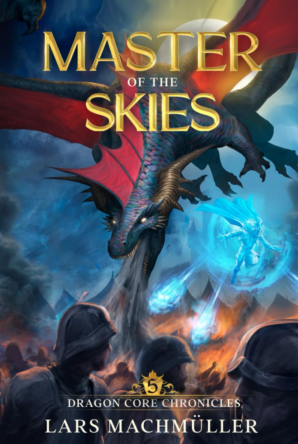 Master of the Skies (Dragon Core Chronicles)
