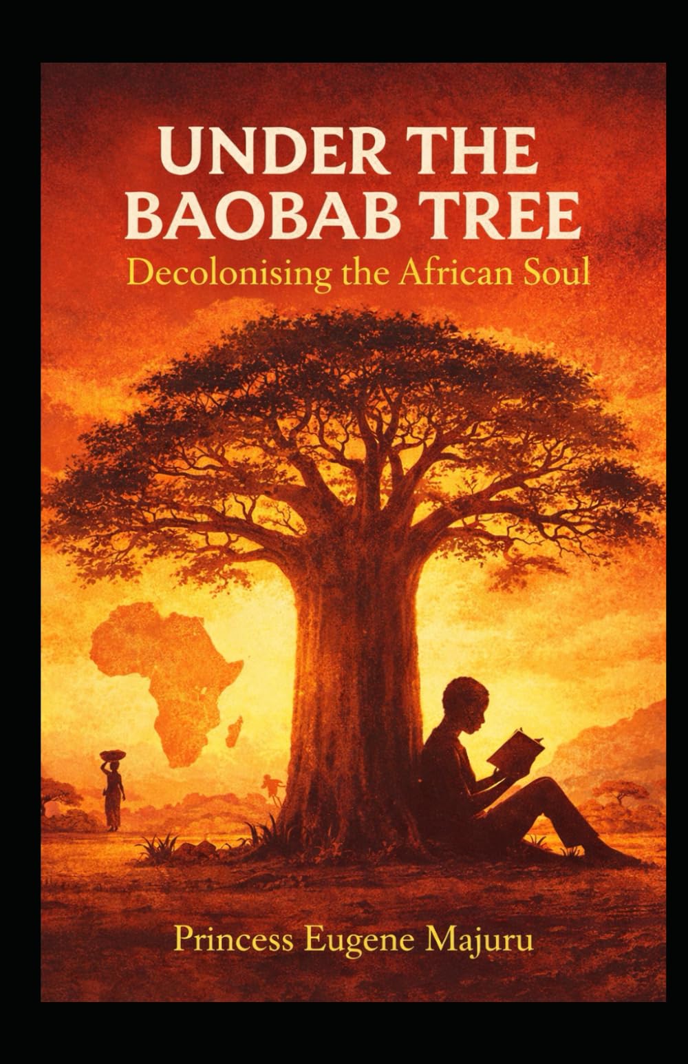 Under The Baobab Tree: Decolonising The African Soul