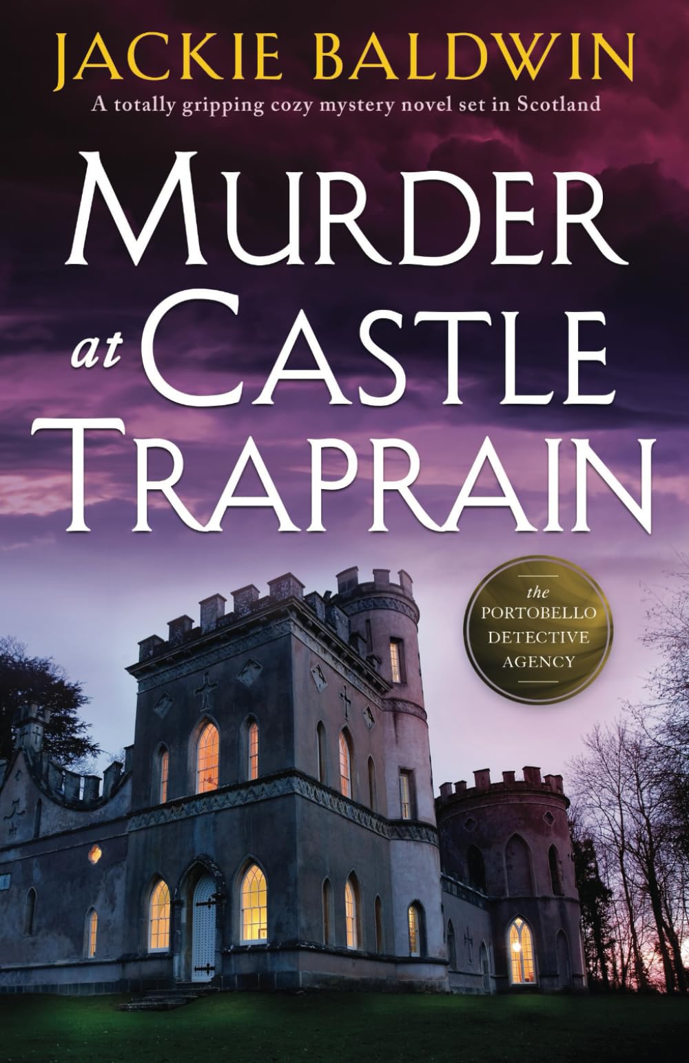 Murder at Castle Traprain: A totally gripping cozy mystery novel set in Scotland: 2 (A Grace McKenna Mystery)