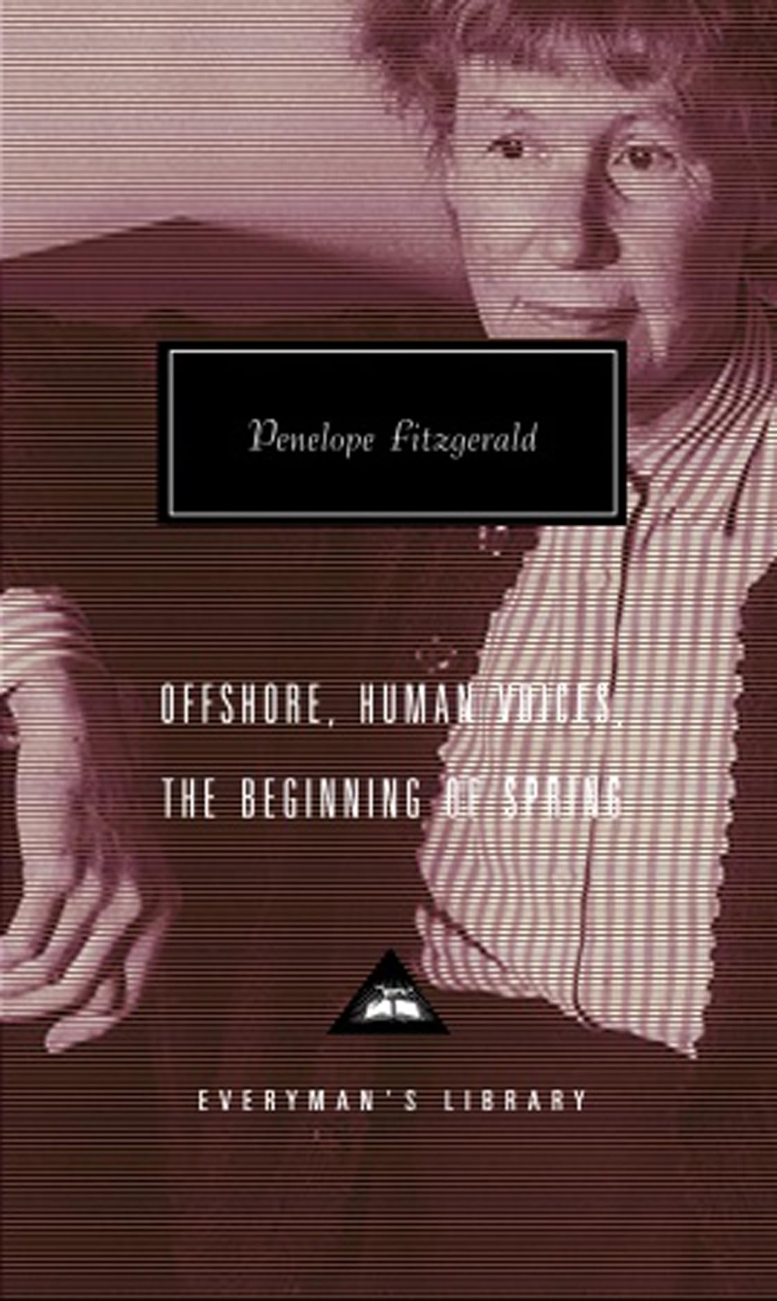Offshore, Human Voices, The Beginning Of Spring by Penelope F... - 9781857152692