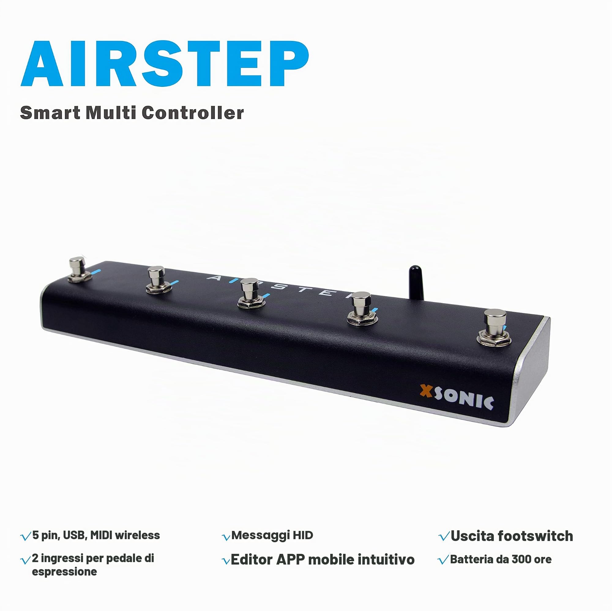 XSONIC Airstep Smart Multi Controller con MIDI, HID, 5 pedali, 2 pedali di espressione, supporto HX Stomp, Quad Cortex, DAW, Plugin, Youtube Video, Page, Atem, vivavoce controller