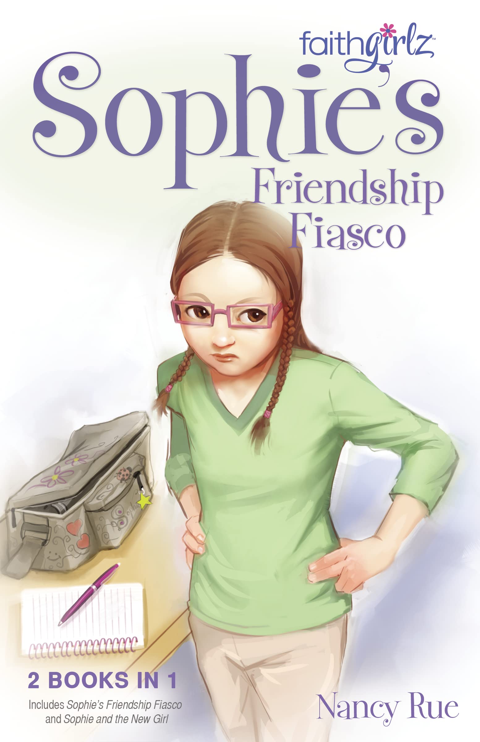 Sophie's Friendship Fiasco: 04 (Faithgirlz!/Sophie Series)