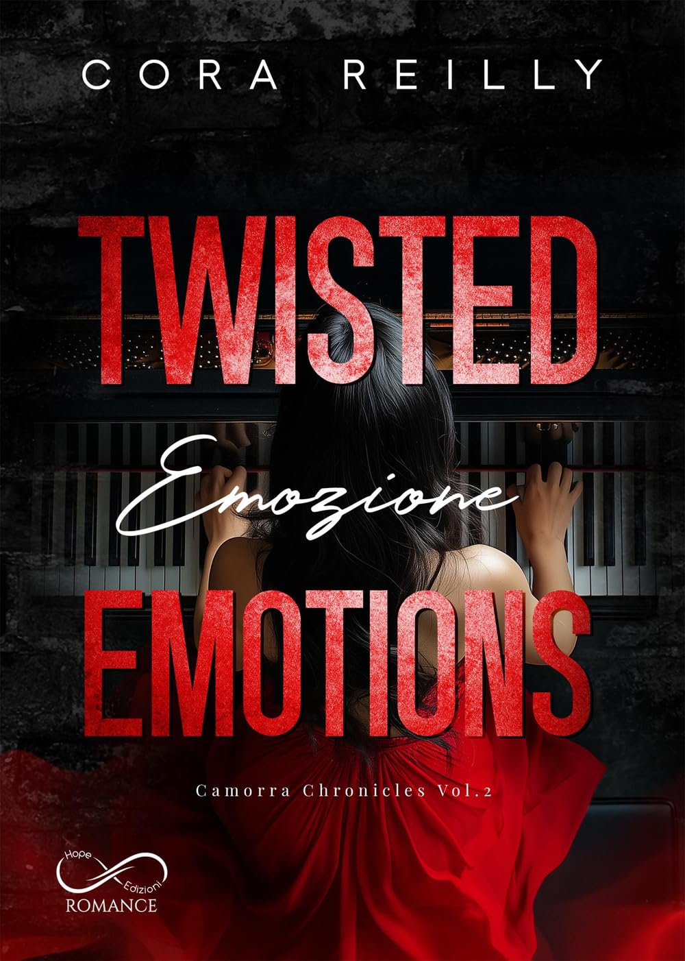 Twisted Emotions. Emozione. Camorra Chronicles (Vol. 2) - 4
