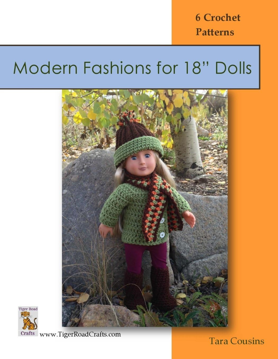 Modern Fashions for 18" Dolls: 6 Crochet Patterns (Tiger Road Crafts)