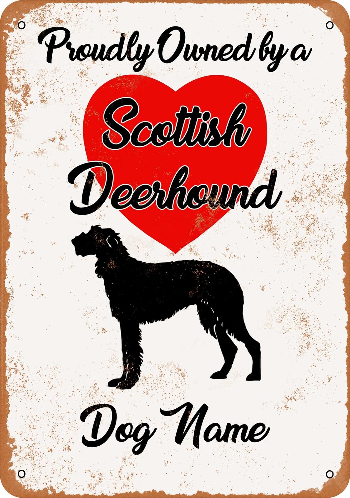 Metal Sign - CUSTOM DOG NAME - Scottish Deerhound - Vintage Look home decor