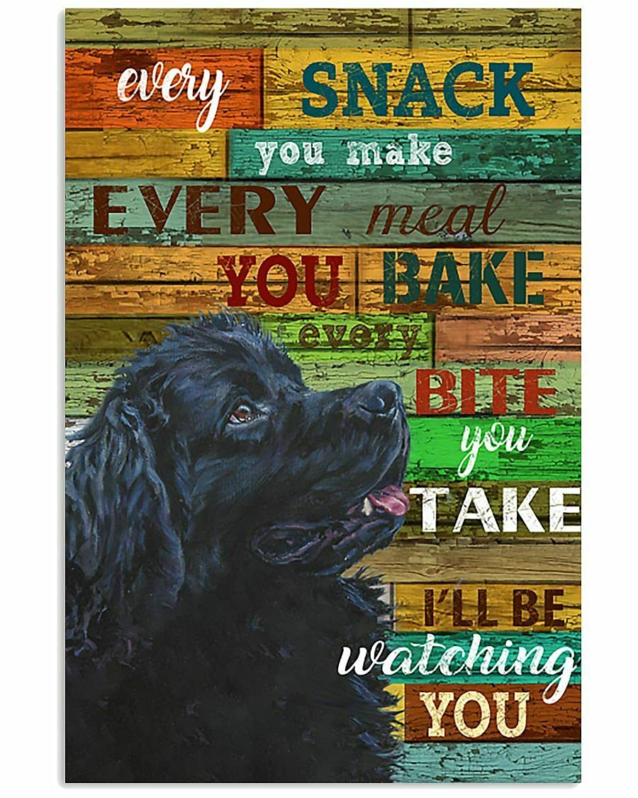 TNND I'Ll Be Watching You Newfoundland Dog Gift For Dog Owner & Lover Metal Sign Art Tin Metal Poster Gift 8x12 inch