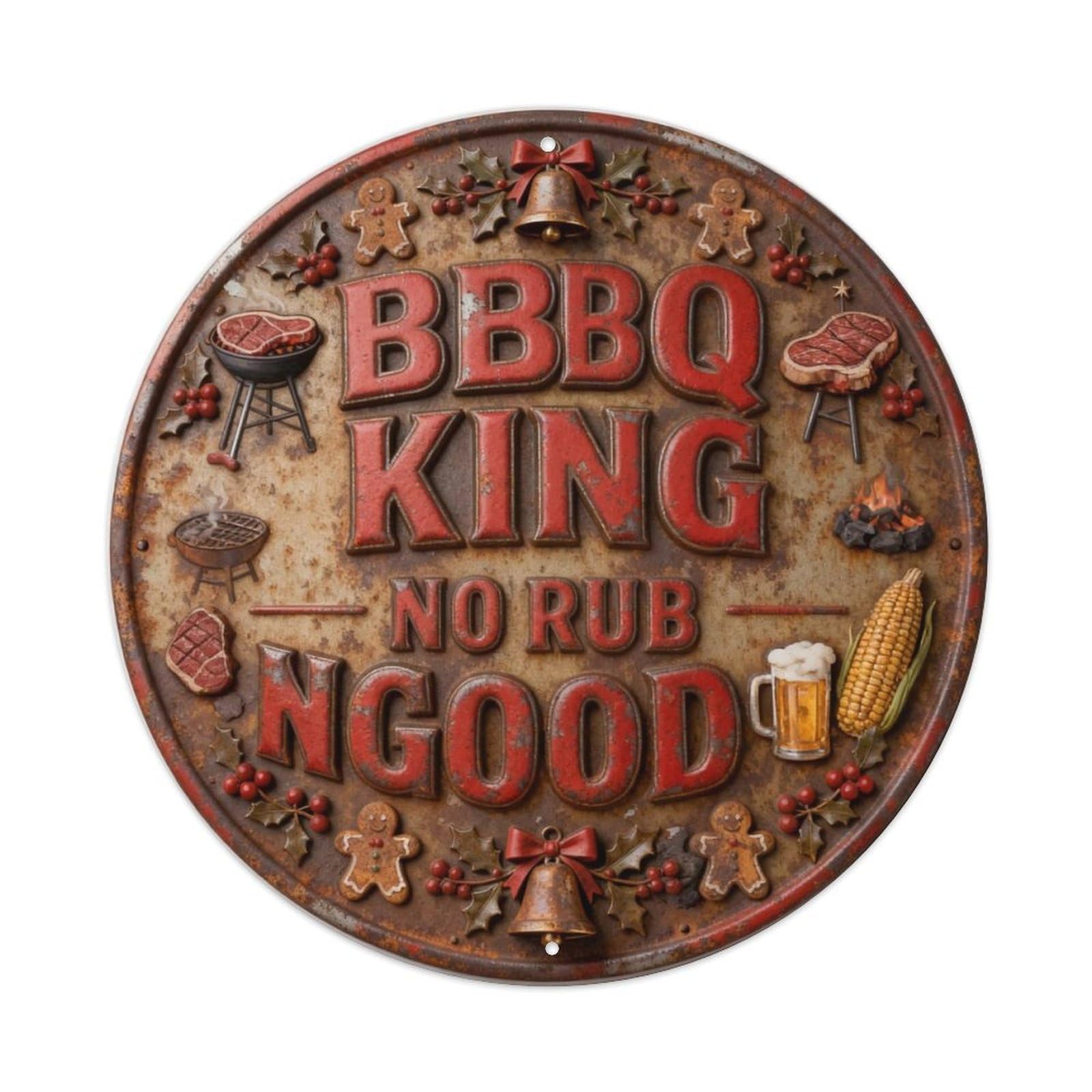 BBQ KING NO RUB NO GOOD Metal Tin Sign Plaque
