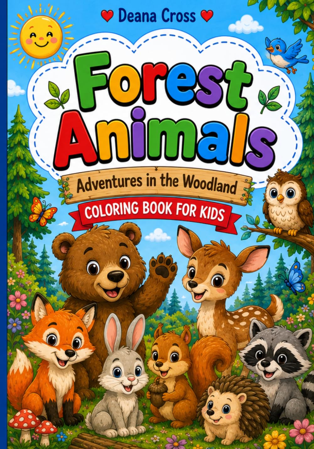 Forest Animals: Adventures in the Woodland