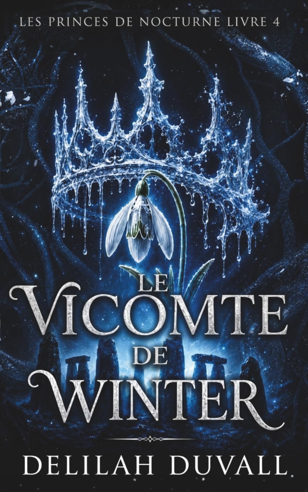 Le Vicomte de Winter: UNE ROMANTASY DE FAES SOMBRES (Princes of Nocturne - French)