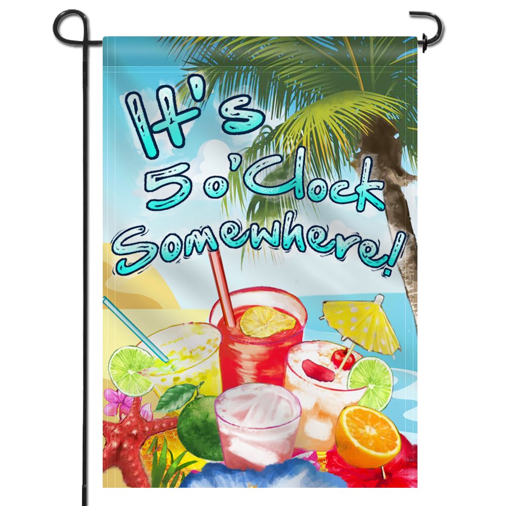 ANLEY Double Sided Premium Garden Flag, It's 5 o'Clock Somewhere Decorative Garden Flags - Weather Resistant & Double Stitched - 18 x 12.5 Inch (45 X 31cm)