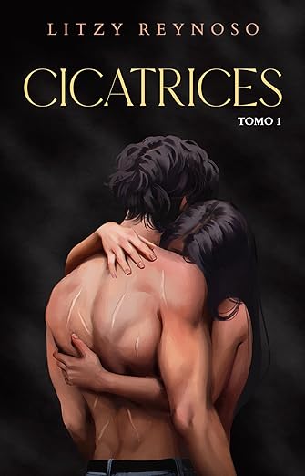 Cicatrices (tomo 1)