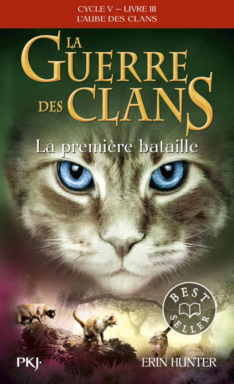 La guerre des clans - Cycle V : L'aube des clans - Tome 3 La première bataille -poche- (3)