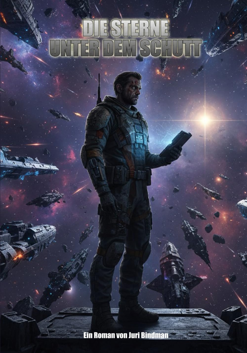 Die Sterne unter dem Schutt (ROMANE: Sci-Fi)