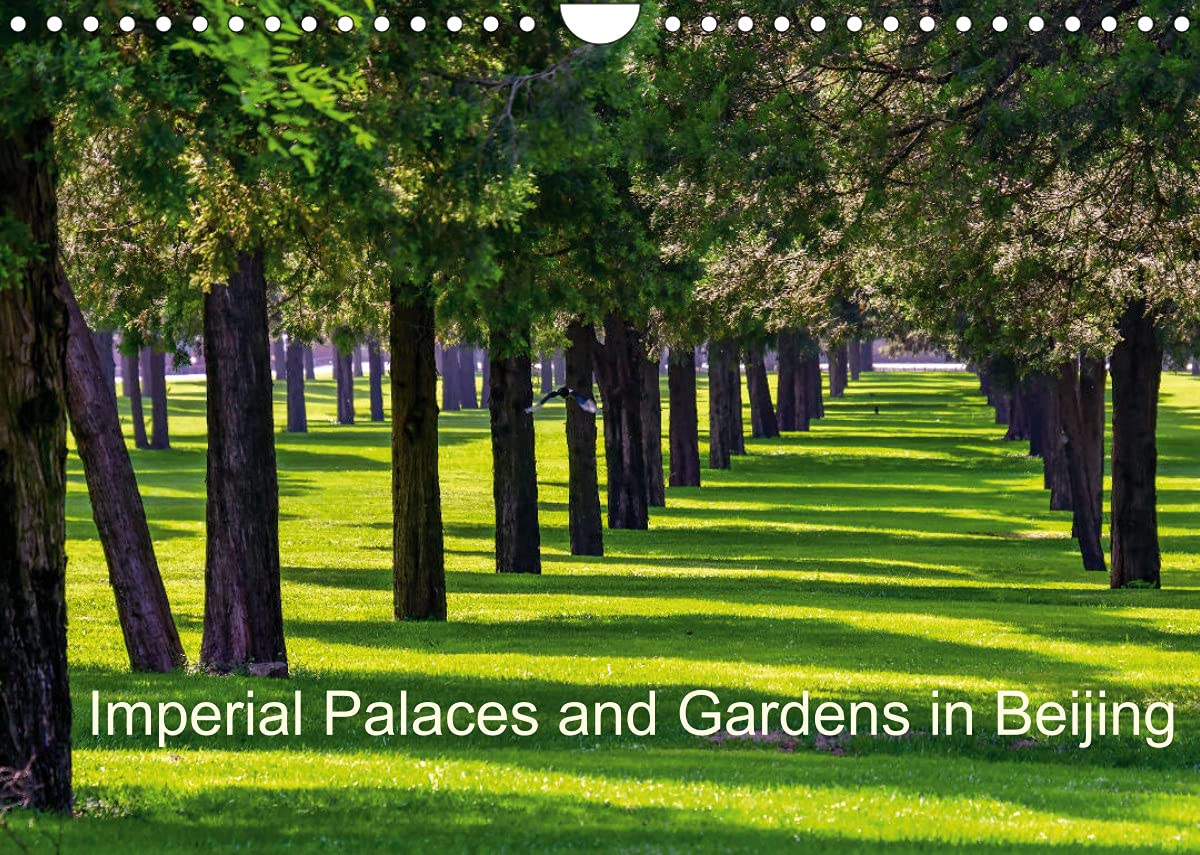 Imperial Palaces and Gardens in Beijing (Wall Calendar 2022 DIN A4 Landscape)