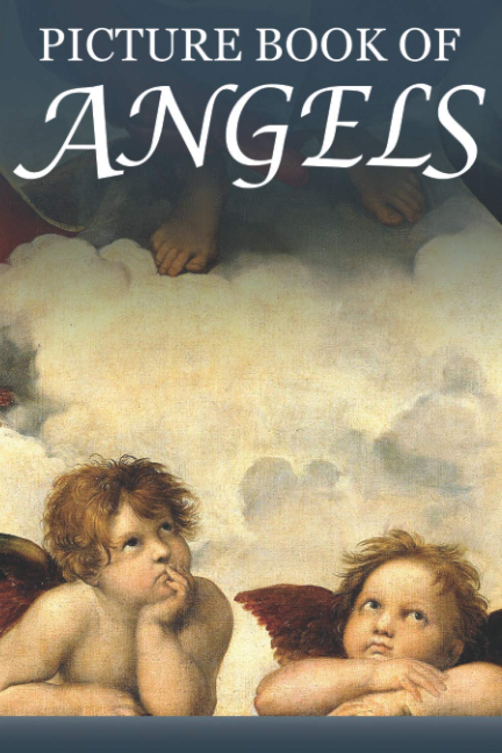 Picture Book of Angels: For Seniors with Dementia [Large Print Christian Picture Books] (Religious Activities for Seniors with Dementia)