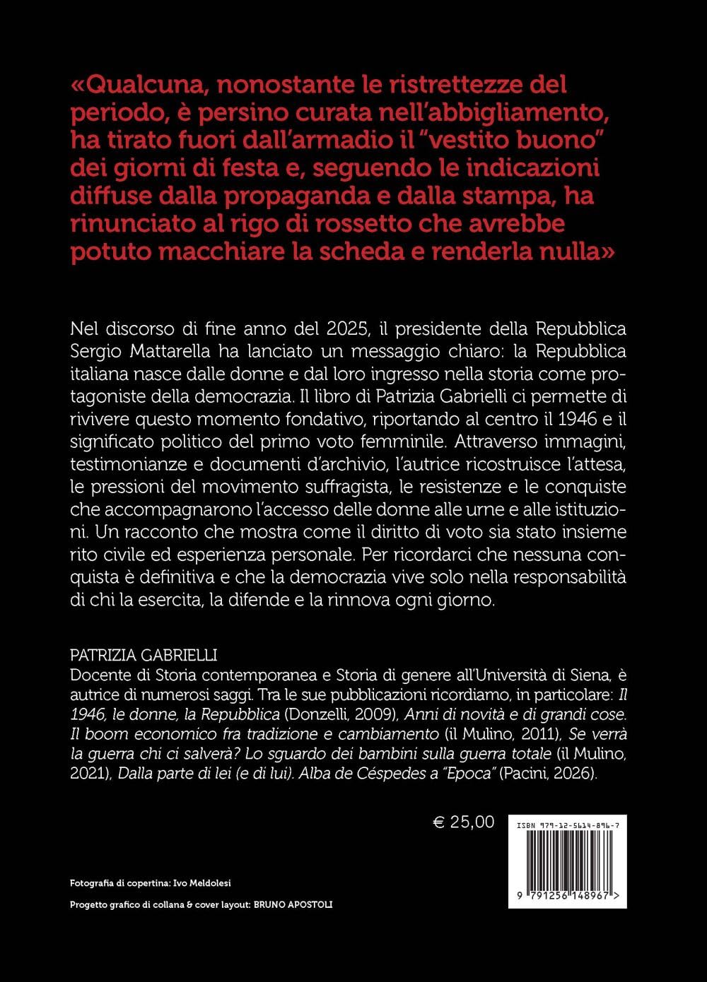 Il primo voto. Elettrici ed elette. Nuova ediz.