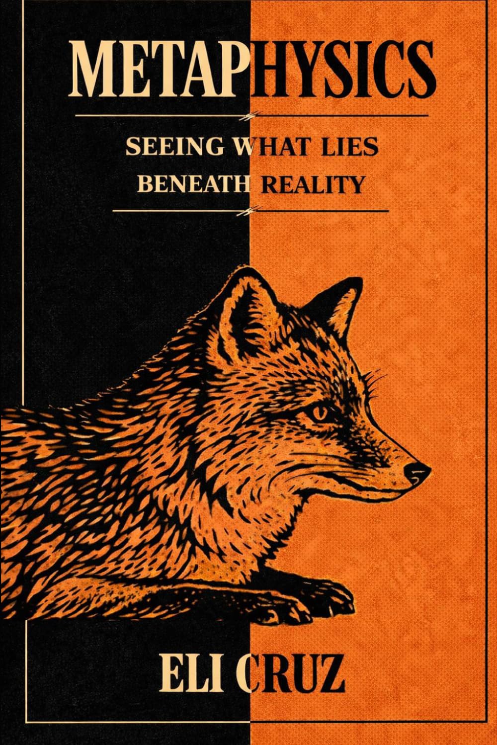 Metaphysics: Seeing What Lies Beneath Reality
