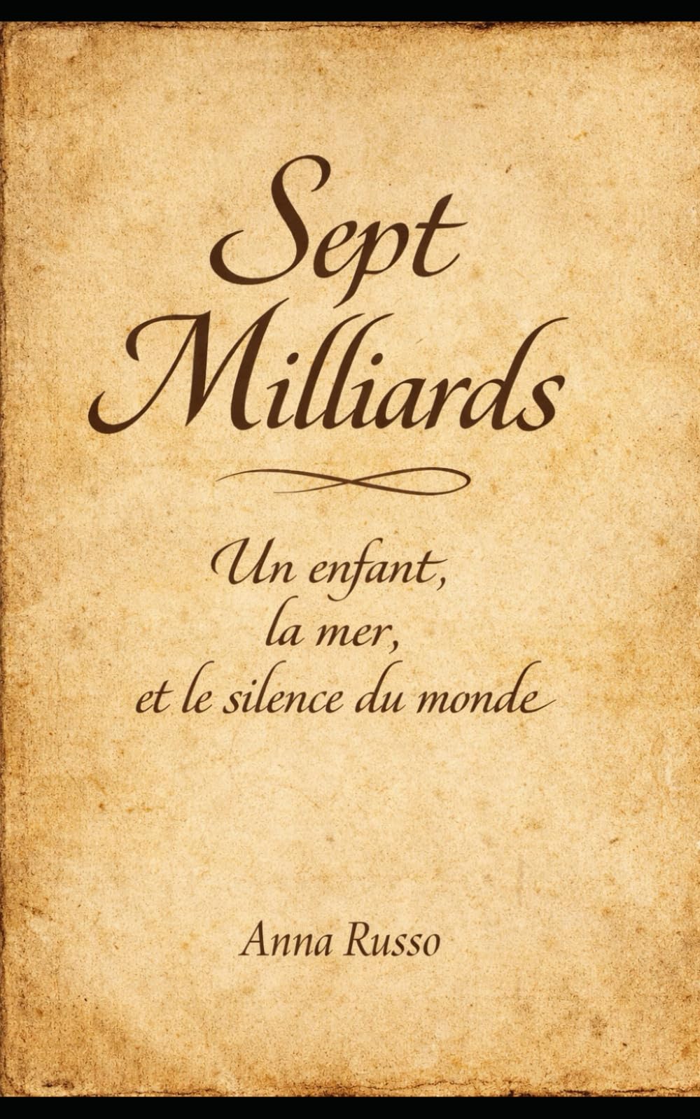 Sept Milliards: Un enfant, la mer, et le silence du monde (France)