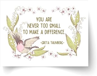 Greta Thunberg - You Are Never Too Small to Make a Difference - Unframed Print (A4)