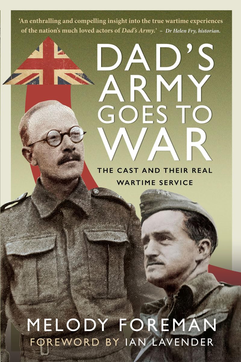 Dad’s Army Goes to War lecture soirée au coin du feu pour passionnés d'histoire anglaise