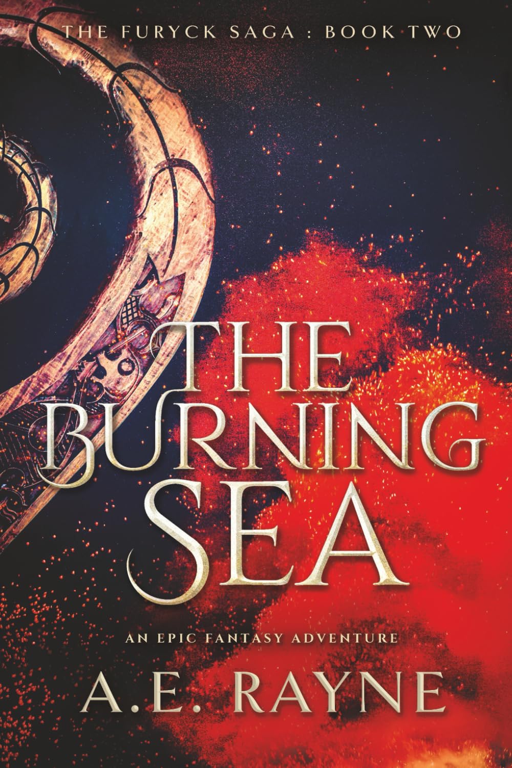 The Burning Sea: The Furyck Saga: Book Two