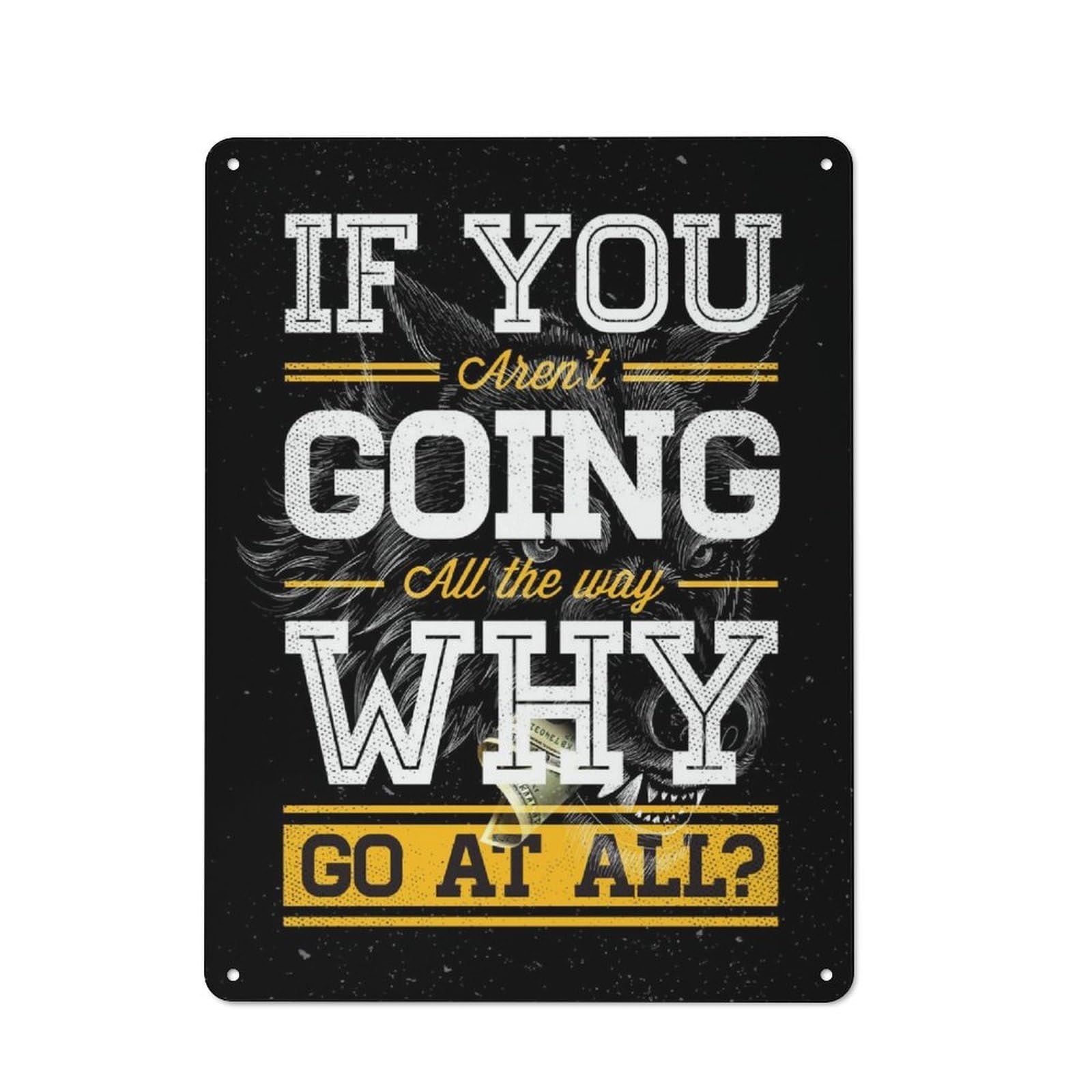 Metal Wall Sign with Going All The Way Design 40x30cm, Weathered Look Workshop Wall Decor for Garage, Hobby Room, Office Or Man Cave